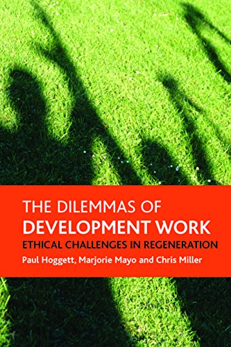 The dilemmas of development ork Ethical challenges in regeneration [Paperback]