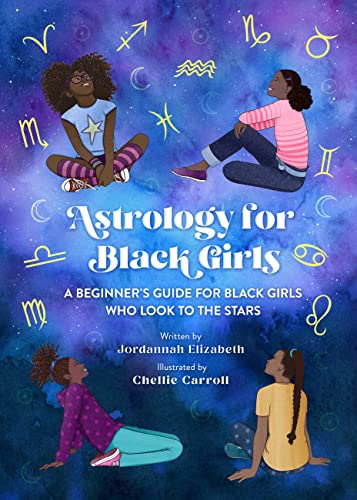 Astrology for Black Girls: A Beginner's G