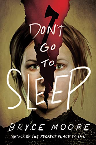 Don't Go to Sleep [Paperback]