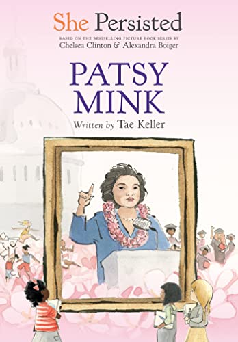 She Persisted: Patsy Mink [Hardcover]