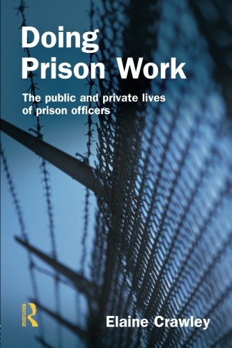 Doing Prison Work [Paperback]