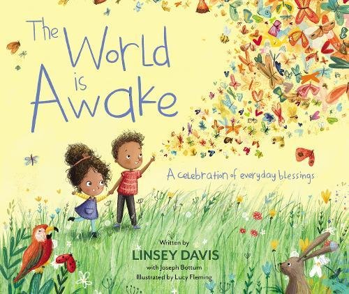 The World Is Awake: A celebration of everyday