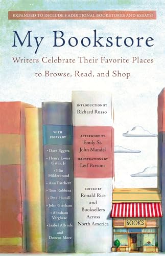 My Bookstore: Writers Celebrate Their Favorite Places to Browse, Read, and Shop [Paperback]