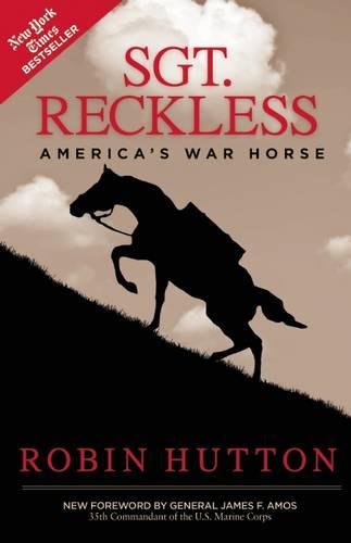 Sgt. Reckless: America's War Horse [Paperback]