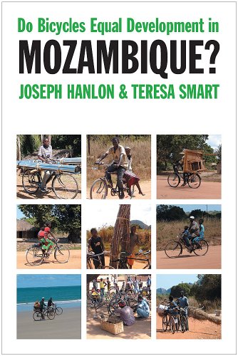 Do Bicycles Equal Development in Mozambique [Paperback]