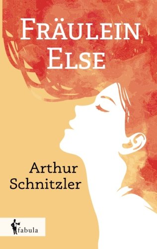 Frulein Else (german Edition) [Paperback]