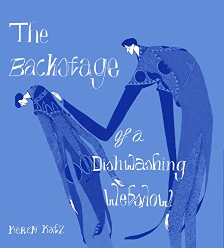 The Backstage of a Dishwashing Webshow [Paperback]