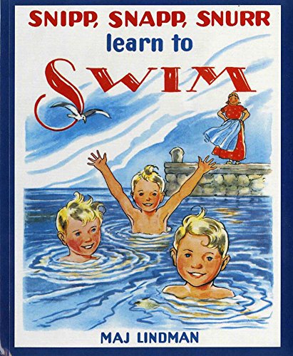 Snipp, Snapp, Snurr Learn to Swim [Paperback]