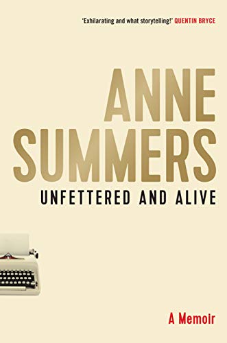 Unfettered and Alive [Hardcover]