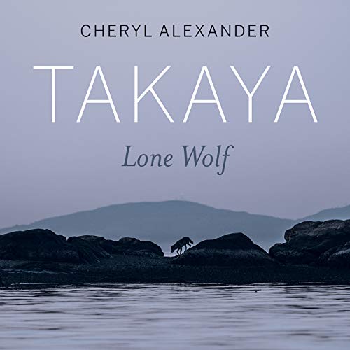 Takaya: Lone Wolf [Paperback]