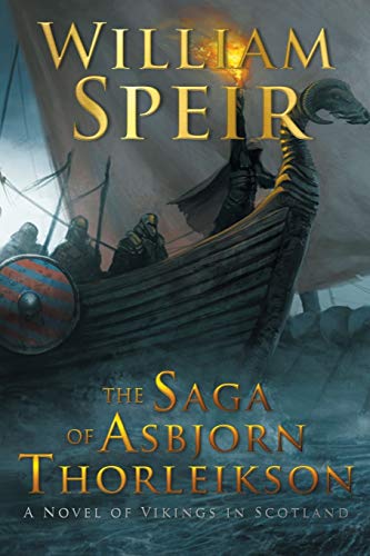 The Saga Of Asbjorn Thorleikson [Paperback]