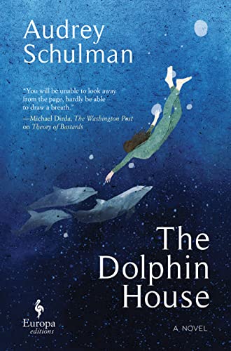 The Dolphin House [Hardcover]