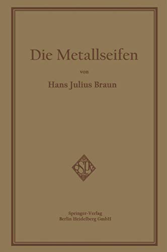 Die Metallseifen [Paperback]