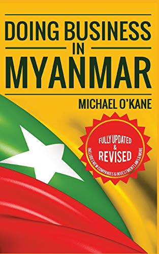 Doing Business In Myanmar [Paperback]