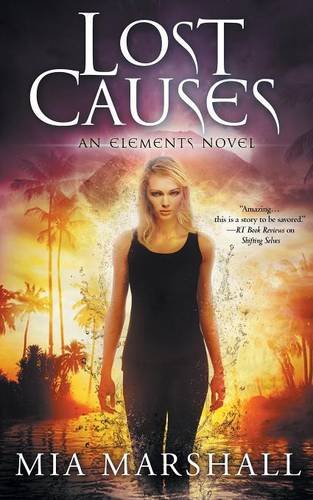 Lost Causes (elements, Book 4) [Paperback]