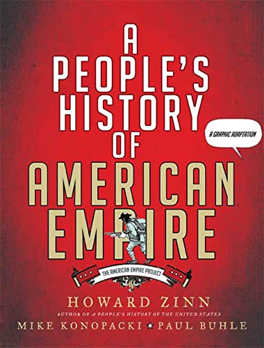 A People's History of American Empire: A Graphic Adaptation [Paperback]