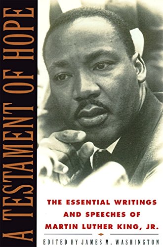 A Testament of Hope The Essential Writings and Speeches [Paperback]