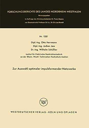 Zur Ausahl optimaler impulsformender Netzerke [Paperback]