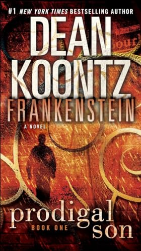 Frankenstein: Prodigal Son: A Novel [Paperback]