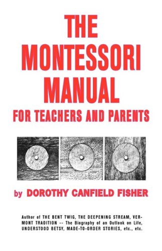 The Montessori Manual For Teachers And Parents [Hardcover]