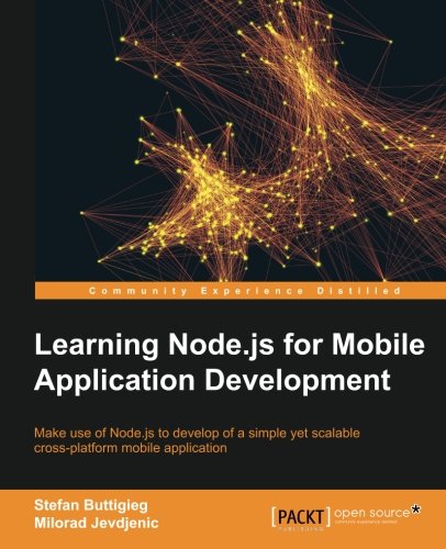 Learning Node.Js For Mobile Application Development [Paperback]