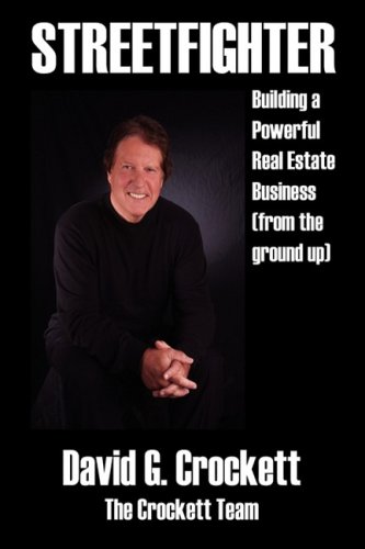 Streetfighter Building A Poerful Real Estate Business (from The Ground Up) [Paperback]