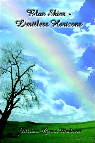 Blue Skies-Limitless Horizons [Hardcover]