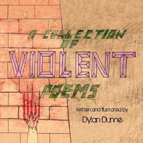 Collection of Violent Poems [Paperback]