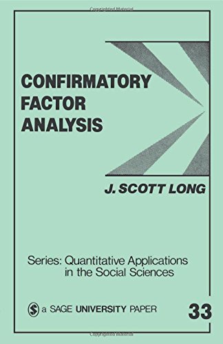 Confirmatory Factor Analysis A Preface to LISREL [Paperback]