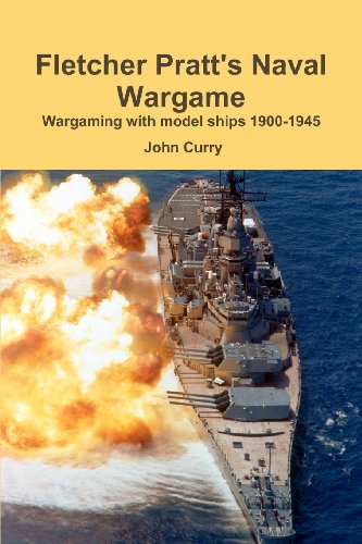 Fletcher Pratt's Naval Wargame Wargaming With Model Ships 1900-1945 [Paperback]