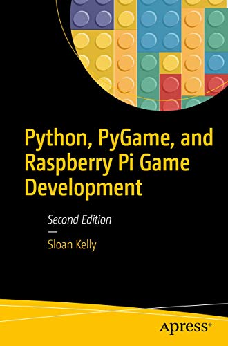 Python, PyGame, and Raspberry Pi Game Development [Paperback]