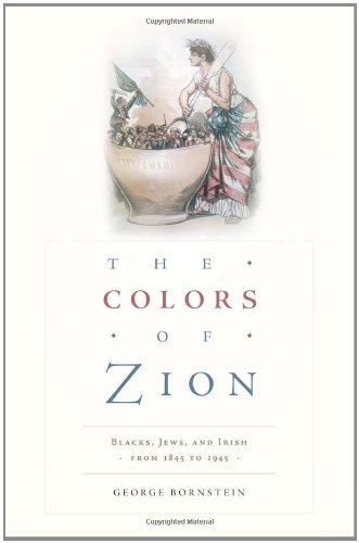 The Colors of Zion Blacks, Jes, and Irish from 1845 to 1945 [Hardcover]