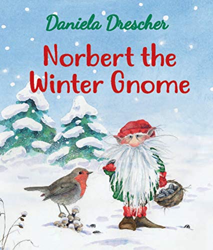 Norbert the Winter Gnome [Board book]