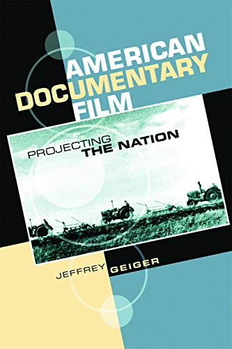 American Documentary Film Projecting the Nation [Paperback]