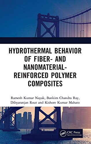 Hydrothermal Behavior of Fiber- and Nanomaterial-Reinforced Polymer Composites [Hardcover]