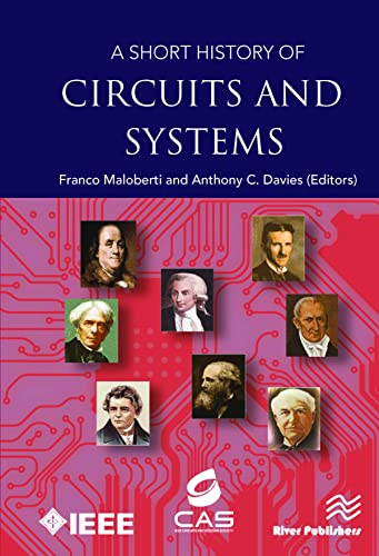 A Short History of Circuits and Systems [Hardcover]