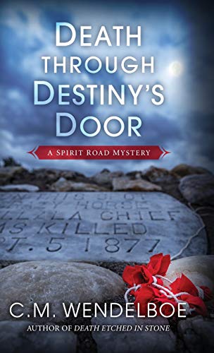 Death Through Destiny's Door [Hardcover]