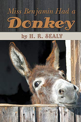 Miss Benjamin Had A Donkey [Paperback]