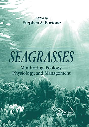 Seagrasses Monitoring, Ecology, Physiology, and Management [Paperback]