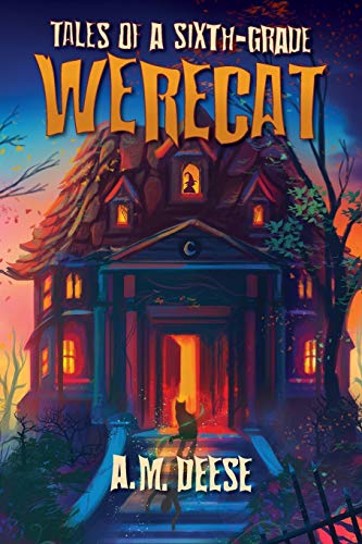 Tales of a Sixth Grade Werecat [Paperback]