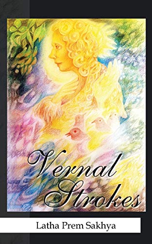 Vernal Strokes [Paperback]