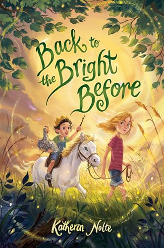 Back to the Bright Before [Hardcover]