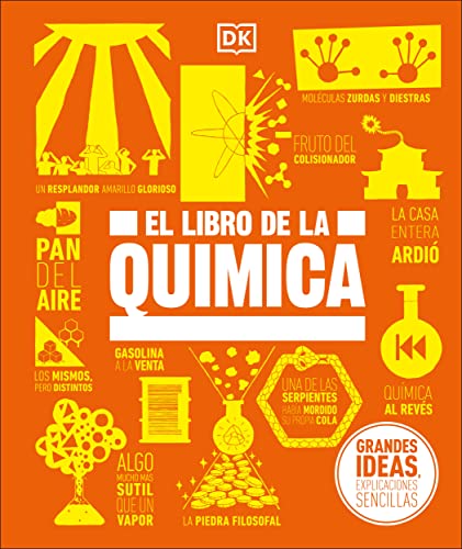 El libro de la qu?mica (The Chemistry Book) [Hardcover]