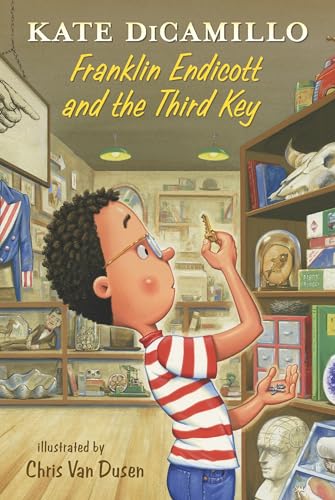 Franklin Endicott and the Third Key: Tales from Deckawoo Drive, Volume Six [Hardcover]