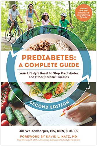 Prediabetes: A Complete Guide, Second Edition: Your Lifestyle Reset to Stop Pred [Paperback]