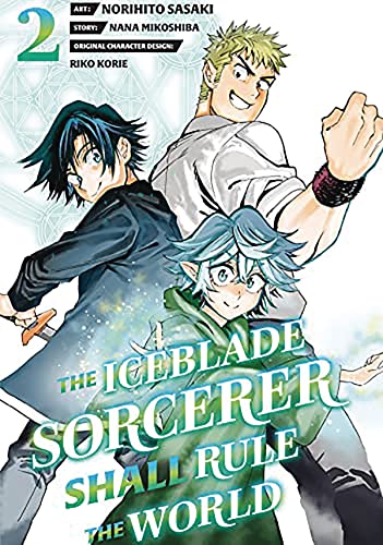 The Iceblade Sorcerer Shall Rule the World 2 [Paperback]