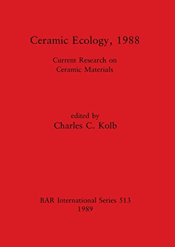 Ceramic Ecology, 1988 [Paperback]