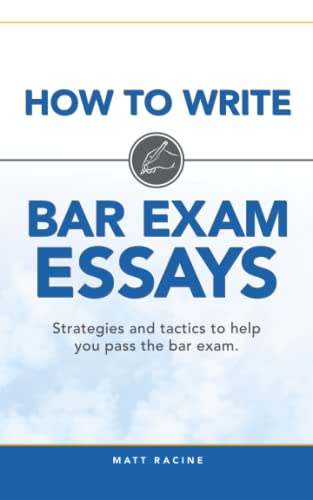 Ho To Write Bar Exam Essays Strategies And Tactics To Help You Pass The Bar Ex [Paperback]