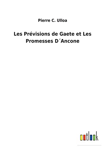 Les Previsions De Gaete Et Les Promesses D'Ancone