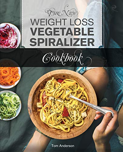 Ne Weight Loss Vegetable Spiralizer  The Ne Weight Loss Vegetable Spiralizer  [Paperback]